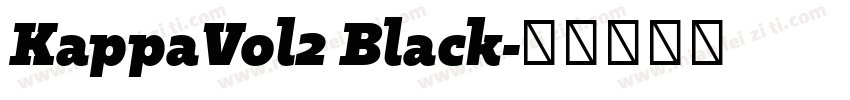 KappaVol2 Black字体转换